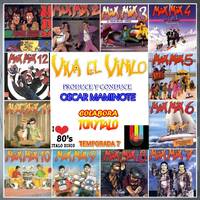 VIVA EL VINILO TEMPORADA 7, PROGRAMA 8 (INFORME ESPECIAL FIN DE AÑO: MAX MIX PARTE 2) by Tonytalo