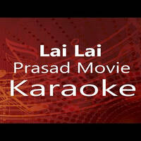 Lai Lai Music Track - 'Prasad' Movie by Nepali Track Songs