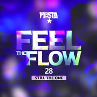 DJ FESTA - FEEL THE FLOW 28 by Dj Festa 254