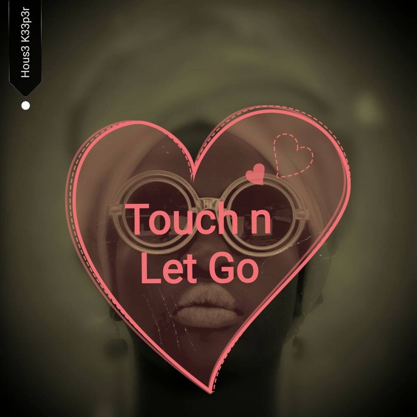 Touch n Let Go episode artwork