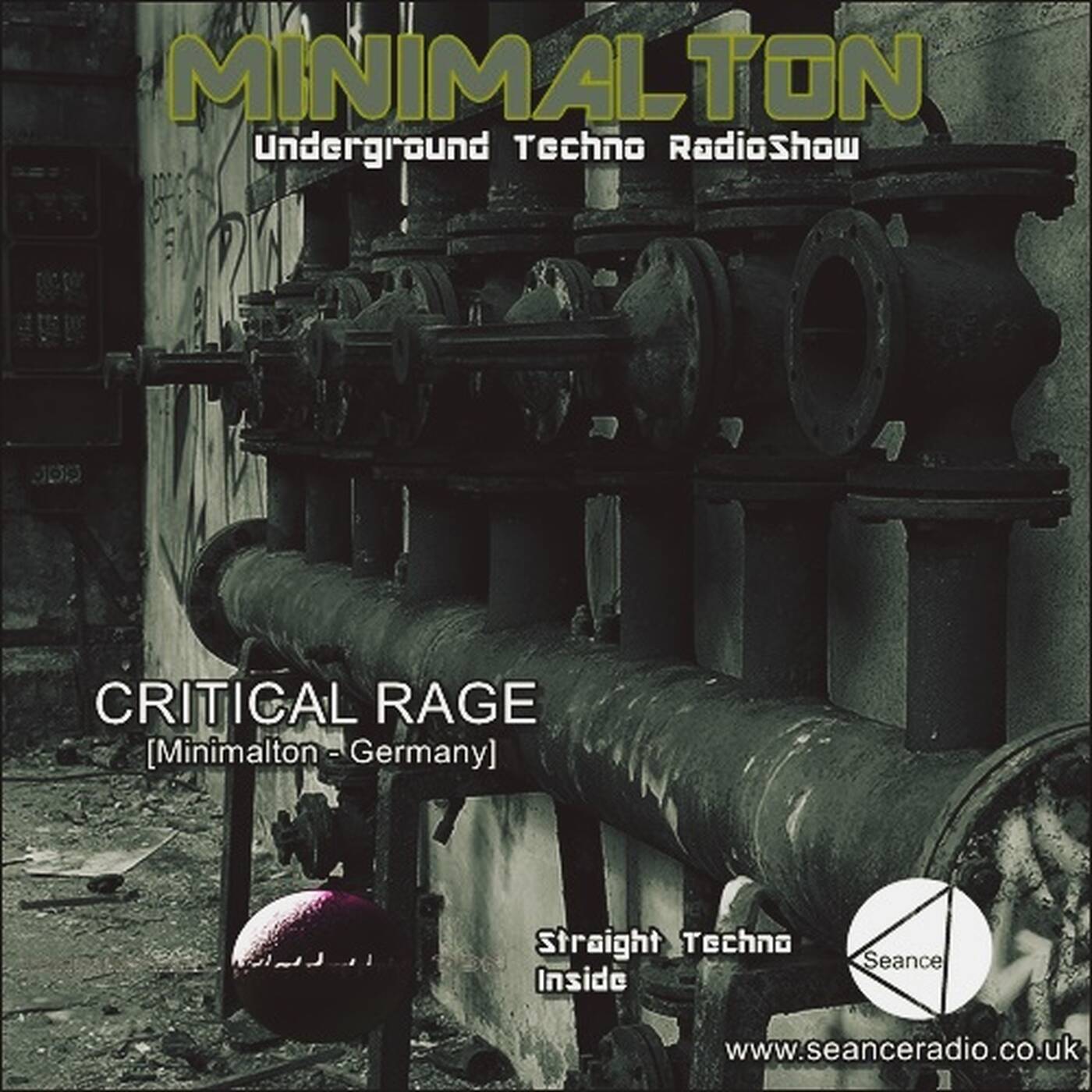 Critical Rage @ Episode #117 Minimalton RadioShow [Germany] at Seance Radio [UK] episode artwork