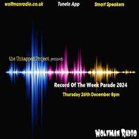 The Untapped Project Record Of The Week Parade 2024 (26-12-24) by WolfmanRadioShows