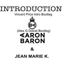 Aaron Baron - What Introduction To Thriller (Alex G Dolcet Bootleg) by Alex G. Dolcet