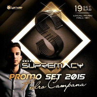 DJ PEDRO CAMPANA - SUPREMACY by Pedro Campana