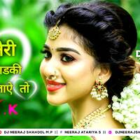 MUJHE TERA JAISA LADKA MIL JAYE TOH 💞 HINDI LOVE DJ REMIX SONGS -💞- DJNEERAJSHAHDOL.BOLOGSPOT.COM by D.J. KING OF SHAHDOL