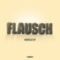 flausch - Novelle EP [sceen.fm label] by sceen.fm label