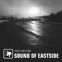dextar - Sound of Eastside 102 281120 by dextar