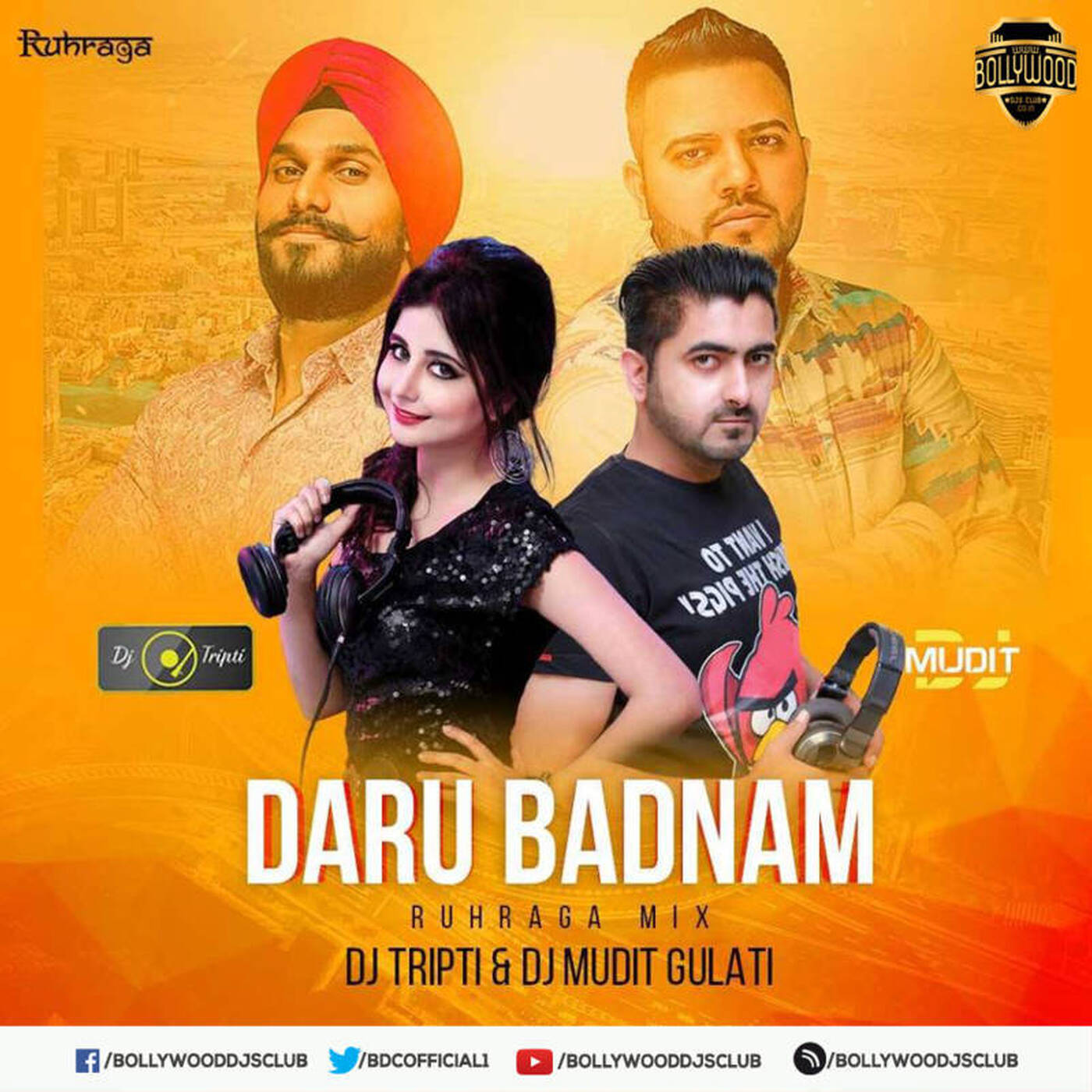 Daru Badnam (Ruhraga Mix) - DJ Tripti &amp; DJ Mudit Gulati | Bollywood DJs Club episode artwork