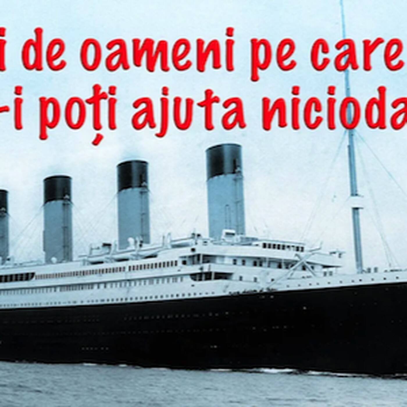 Feluri de oameni pe care nu ai să-i poți ajuta niciodată - II episode artwork