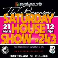 Soundwave Radio Saturday House Show #243 - 21st March 2026 by The BearMixer