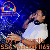 Scientific Sound Radio Podcast 1165, DJ Psy Inertia episode 6. by Scientific Sound Asia Radio
