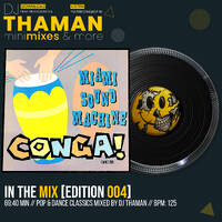 In The Mix [Episode 004] - Dj ThaMan by DJ THAMAN