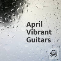 April Vibrant Guitars by The Rainers