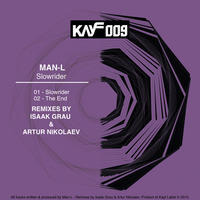 KAYF009 Man-L - The End (Original Mix) PREVIEW! by Man-L