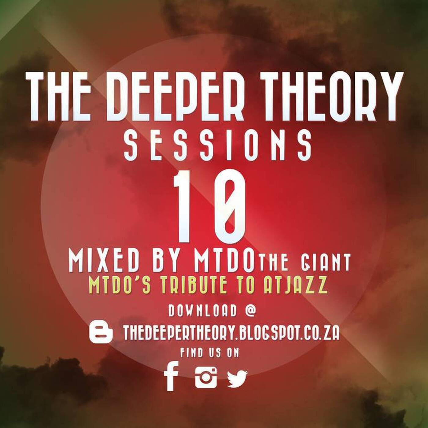 The Deeper Theory Session 10: MTDO (Tribute to Atjazz)