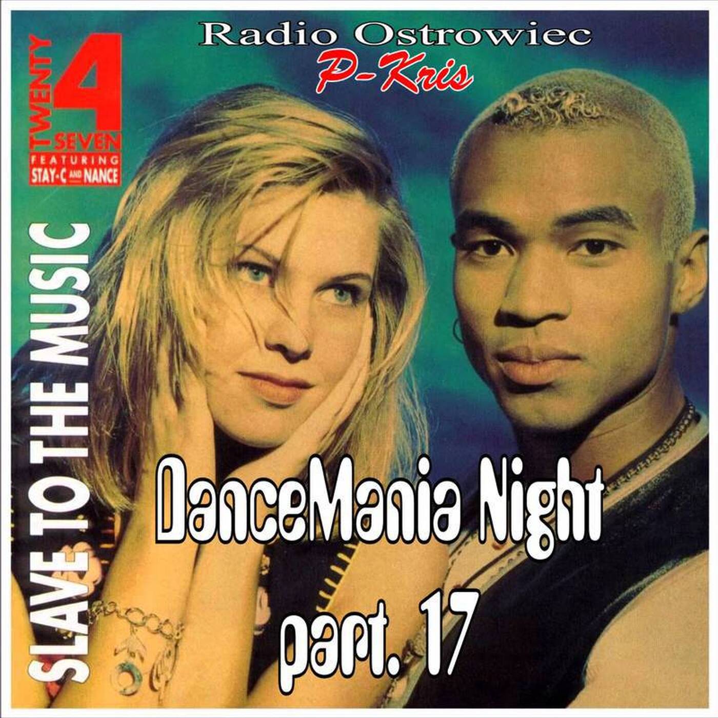 07.10.2017 DanceMania Night cz.17 - Radio Ostrowiec 95,2 FM episode artwork