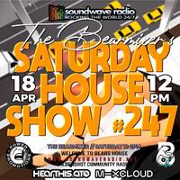 Soundwave Radio Saturday House Show #247 - 18th April 2026 by The BearMixer