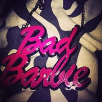 Bad Barbie Beats 21.04.2016 - Goz guest mix by Goz