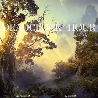 Deadclock Hour Sessions