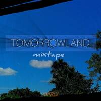 TOMORROWLAND MIXTAPE by Vinci