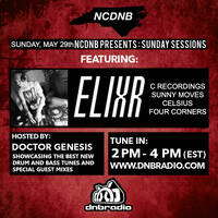 NCDNB Sunday Sessions - 05/30/22 - Elixr Guest Mix by Doctor Genesis