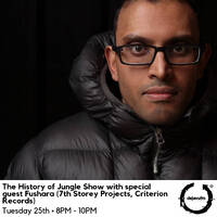 The History of Jungle Show - Episode 68 - 25.09.18 feat FUSHARA by The History of Jungle Show