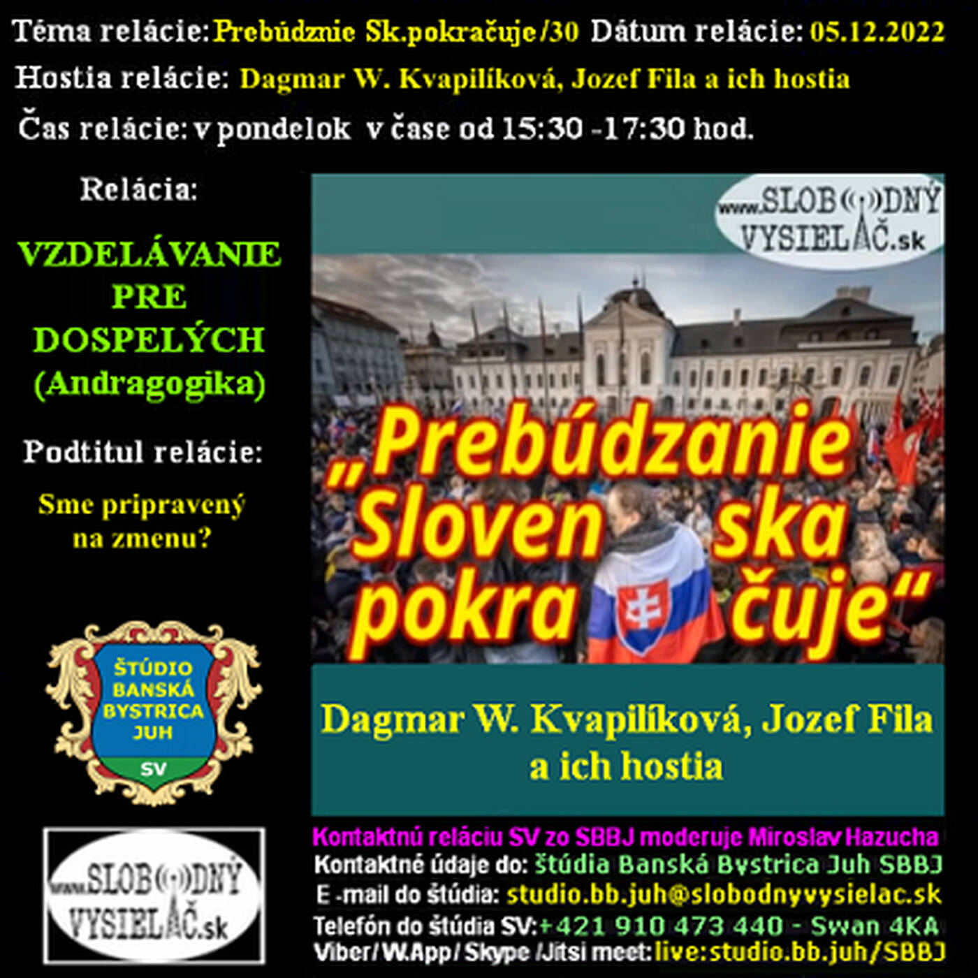 Vzdelávanie pre dospelých 328 - 2022-12-05 Prebúdzanie Slovenska pokračuje (30.) episode artwork