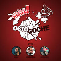 OCTOGÔCHE - Le Duel X A Gauche(s) toutes ! by Le Duel