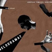 Melodramat #360 - 2023.11.27 by Pablak