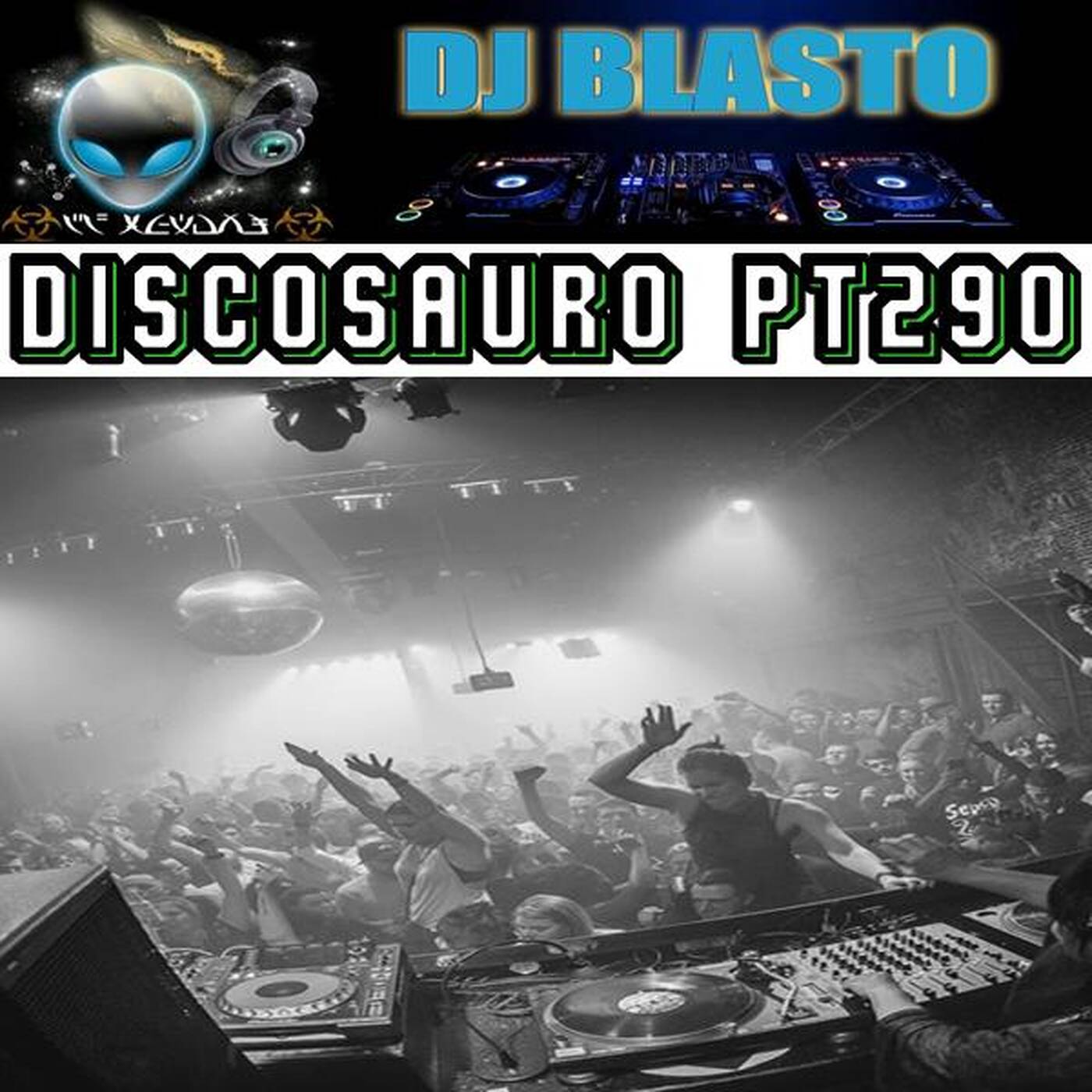 DIscosauro Pt290 episode artwork