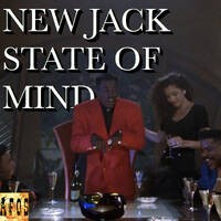 New Jack State of Mind (2023 edition) by DJ AFOS
