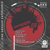  Sessions 030 (Mixed By Fransmic) by TheGrooveExperienceSessions