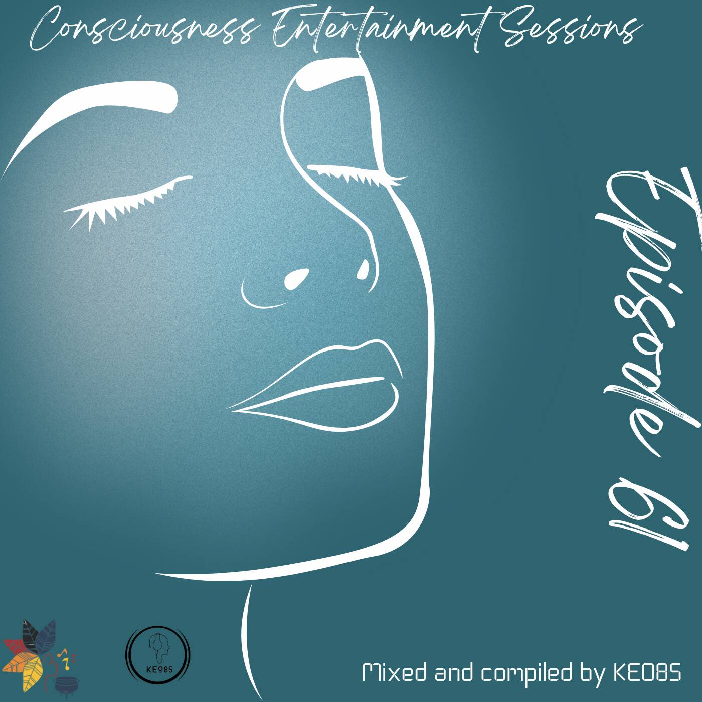CONSCIOUSNESS ENTERTAINMENT SESSIONS EPISODE 61 episode artwork