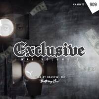 EXCLUSIVE WAY VOL 003 (BIRTHDAY MIX) MIXED BY NKANYEZI909 by Nkanyezi Mthethwa