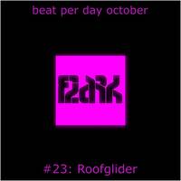Bpdo #23 - Roofglider by flark