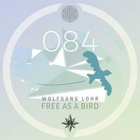 Wolfgang Lohr - Free As A Bird EP (Ostfunk Records)