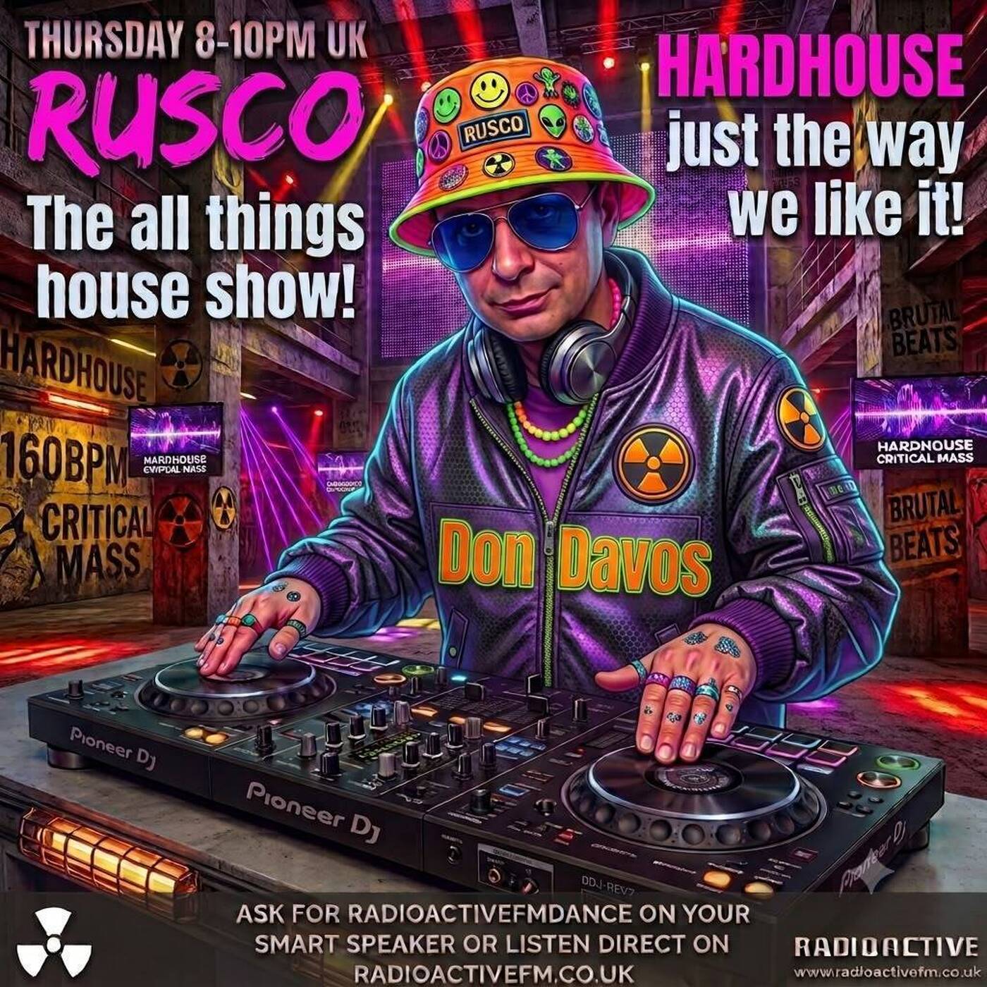 Rusco Hardhouse just the way we like it