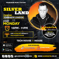 Silverland - Mon 17th Aug 2026 by SunriseFm London