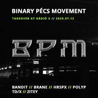 ROTB - BPM TAKEOVER w. POLYP - 2025.07.12 by Rádió X | X Archívum | radiox.hu