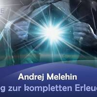 Der Weg zur kompletten Erleuchtung - Andrej Melehin by NuoFlix