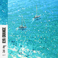 Ilya Orange — 12x71 showcase • Lofi/Deep House by 12edit