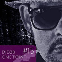 DJD2B - ONE POINT15 - House/Techno by djd2b