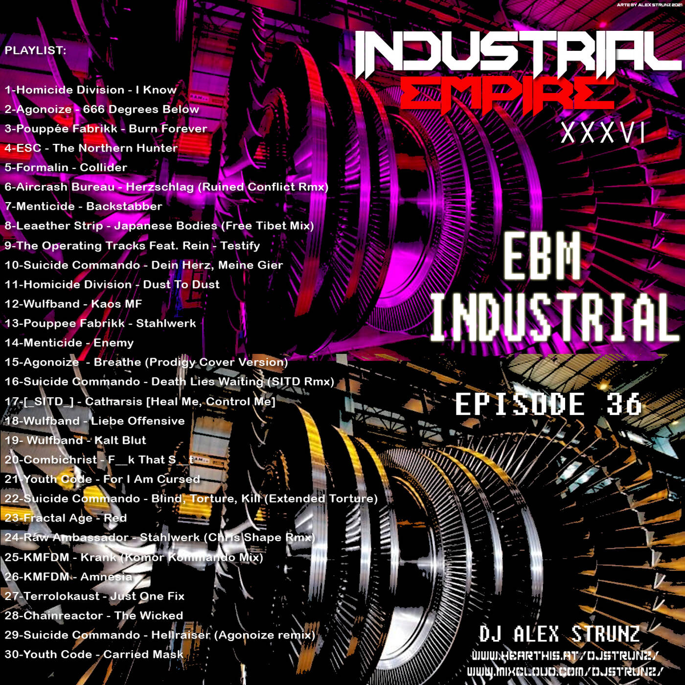 Dj Alex Strunz @ INDUSTRIAL EMPIRE XXXVI - EPISODIO 36 - 25-03-2021 episode artwork
