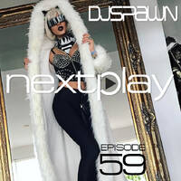 DJSPAWN-NEXTPlay59 by DJSPAWN