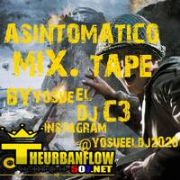 Asintomatico Mixtape -@Djyosueldj2020 by @theurbanflow507