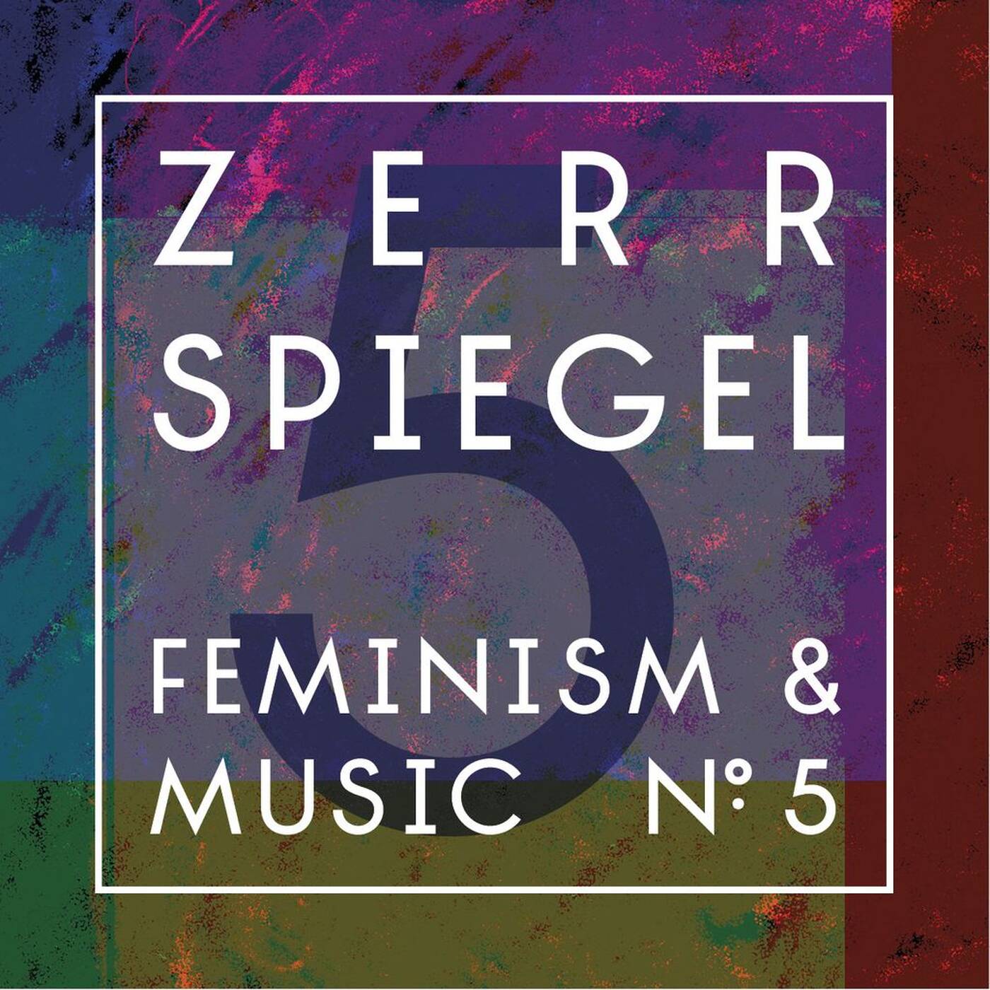 Zerrspiegel 12/2015: electronica//experimental//feminism #5 episode artwork