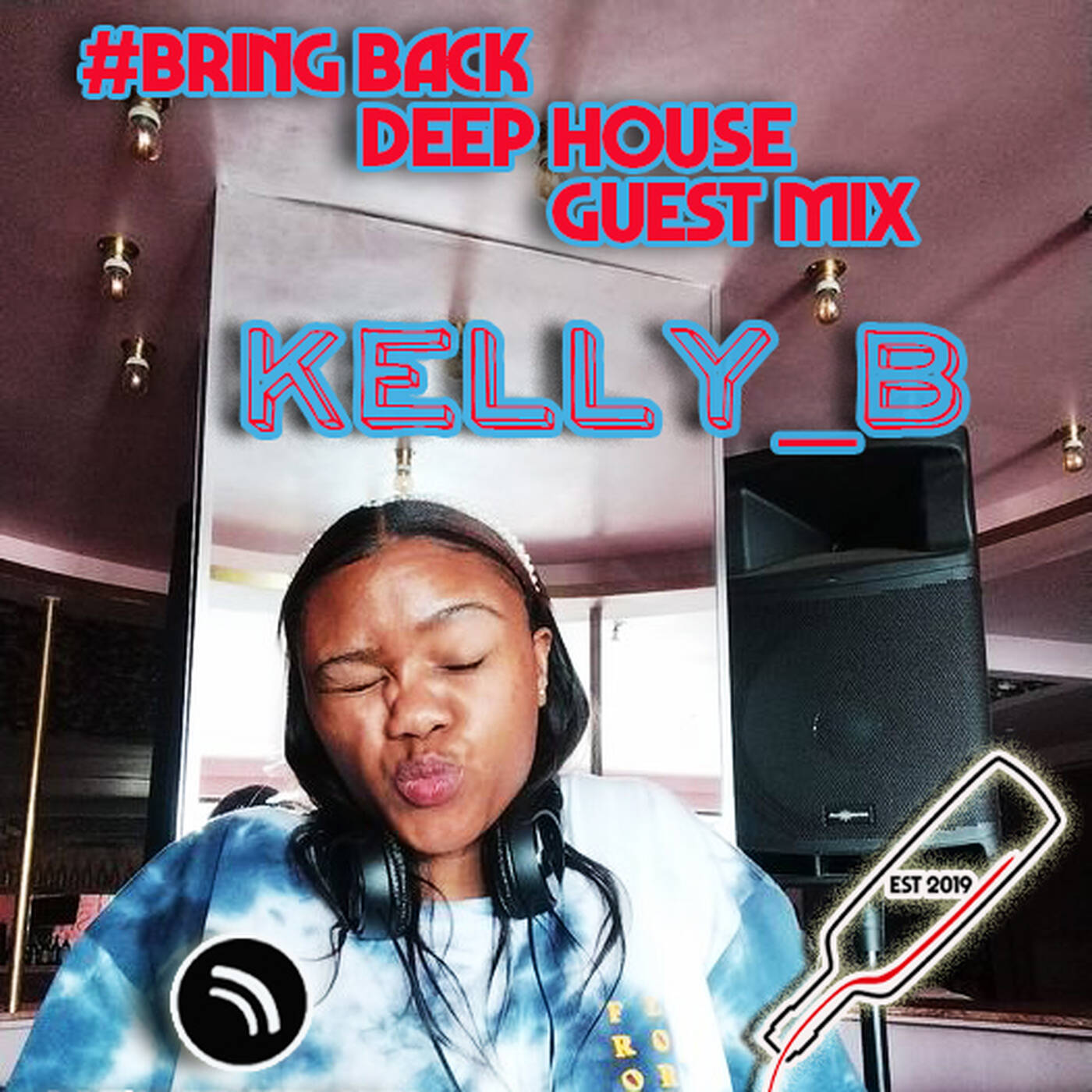 #Bring Back Deep House Guest Mix 1 By KELLY B