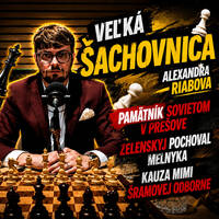 Podcast # 1: Veľká šachovnica_ Pamätník Sovietom v Prešove, Melnyk a Kauza Mimi Šramovej by Slovanské Noviny
