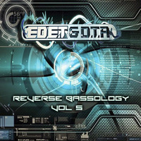 Ed E.T & D.T.R - Reverse Bassology Vol 5 - Free Download! by Ed E.T & D.T.R