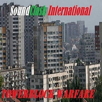 Towerblock Warfare ( Original Mix) by SoundClash International